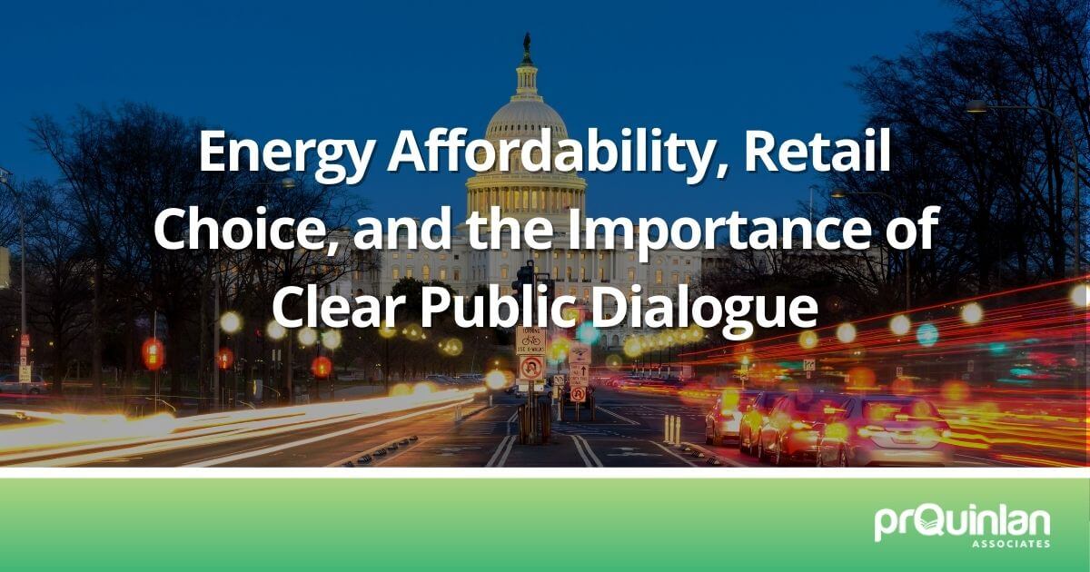 Energy Affordability, Retail Choice, and the Importance of Clear Public Dialogue